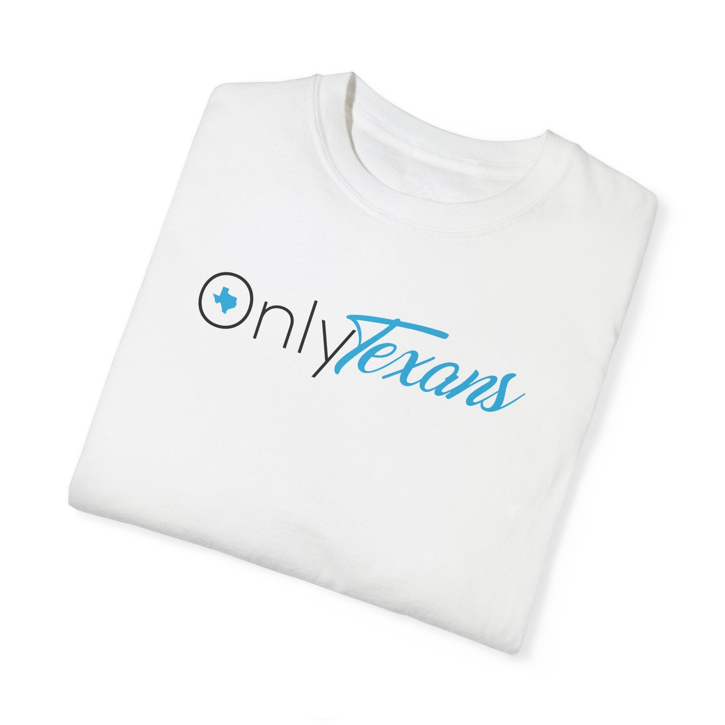 Only Texans T-Shirt – Texas Pride Tee