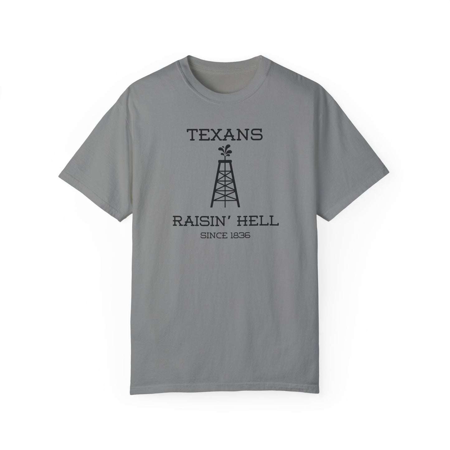 Texans Raisin' Hell Unisex Garment-Dyed T-Shirt | Vintage Texas Tee