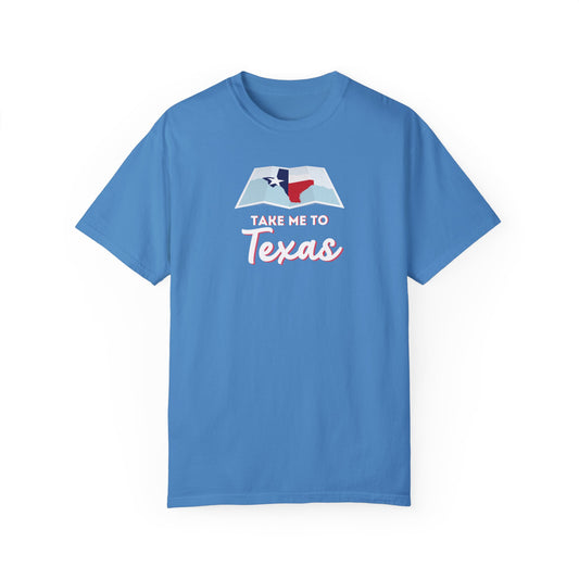 Take Me to Texas T Shirt