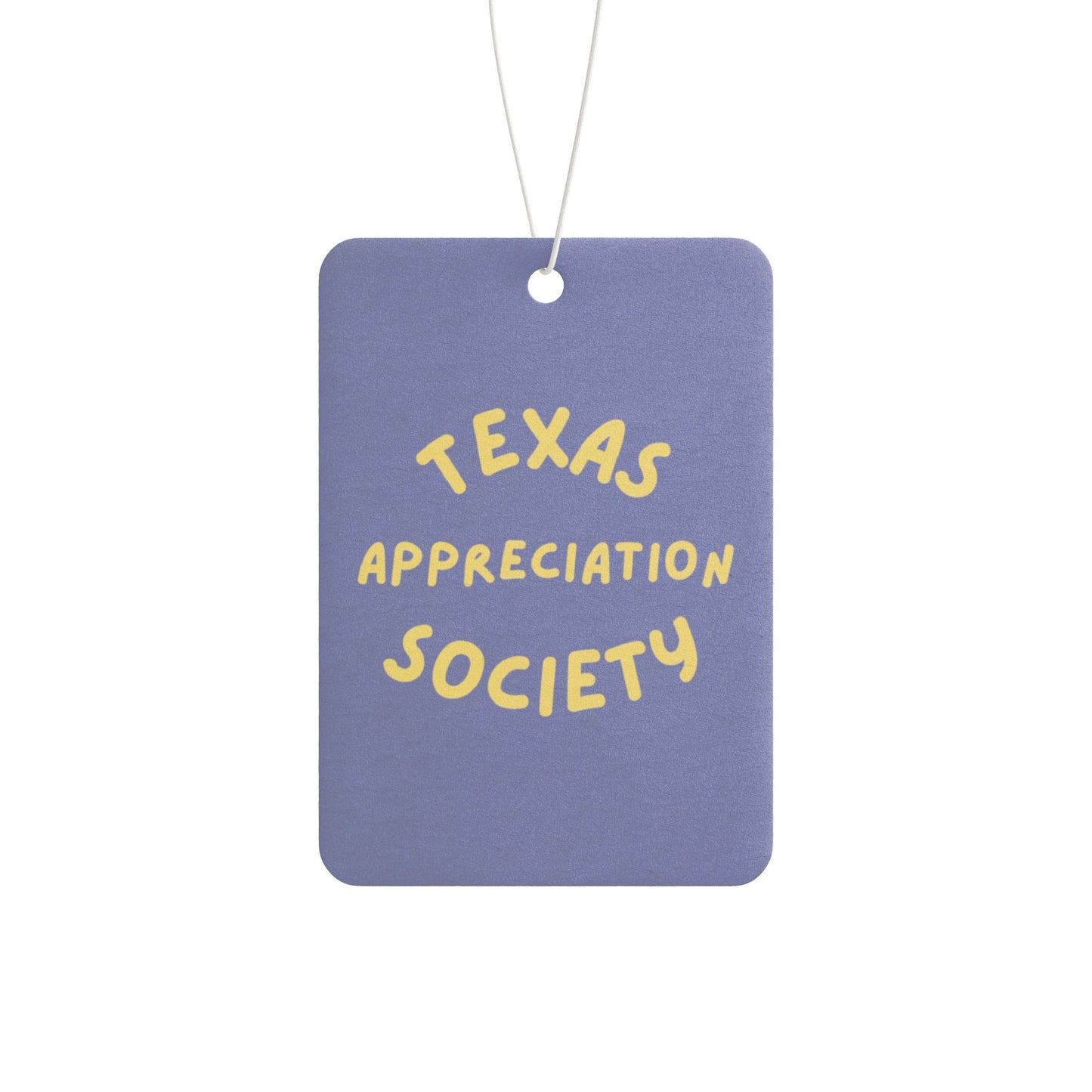 Texas Appreciation Society Car Air Freshener