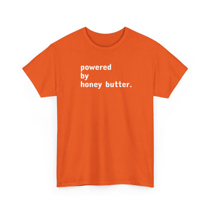 Powered by Honey Butter T-Shirt