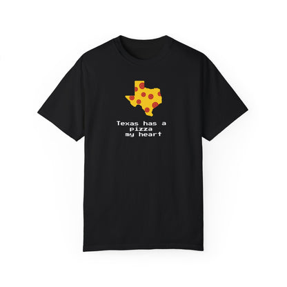 Texas Pizza Humor T-shirt - Unisex Garment-Dyed