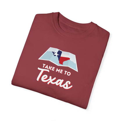 Take Me to Texas T Shirt
